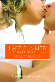 Title: Last Summer (Summer Boys Series #4), Author: Hailey Abbott