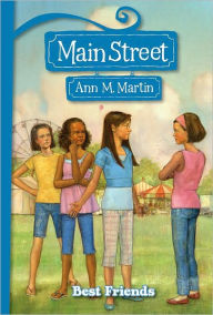 Title: Best Friends (Main Street Series #4 ), Author: Ann M. Martin