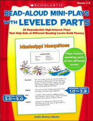 Title: Read-Aloud Mini-Plays with Leveled Parts: 20 Reproducible High-Interest Plays That Help Kids at Different Reading Levels Build Fluency, Author: Justin Martin