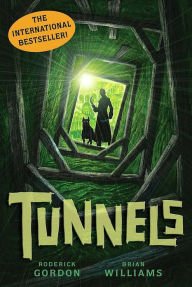 Title: Tunnels (Tunnels Series #1), Author: Roderick  Gordon