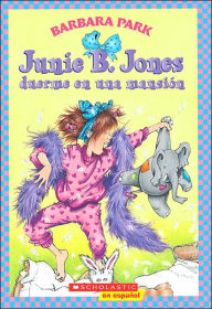 Title: Junie B. Jones duerme en una mansion (Junie B. Jones is a Party Animal), Author: Barbara Park