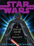 Alternative view 1 of Star Wars: A Pop-Up Guide to the Galaxy