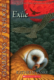 Title: Exile (Guardians of Ga'Hoole Series #14), Author: Kathryn Lasky