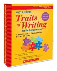 Title: Traits of Writing for the Primary Grades: A Professional Development Series on DVD, Author: Ruth Culham