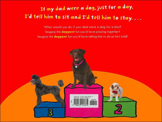 If My Dad Were A Dog by Tellis, Hardcover | Barnes & Noble®