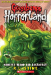 Alternative view 1 of Monster Blood for Breakfast! (Goosebumps HorrorLand Series #3)