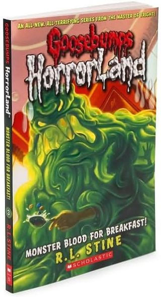 Monster Blood for Breakfast! (Goosebumps HorrorLand Series #3)