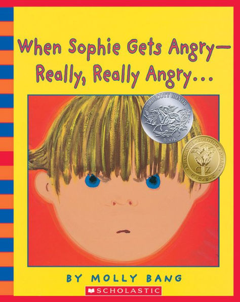 When Sophie Gets Angry - Really, Really Angry.