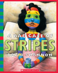 Title: A Bad Case of Stripes, Author: David Shannon