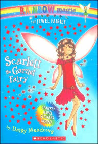 Title: Scarlett the Garnet Fairy (Jewel Fairies Series #2), Author: Daisy Meadows