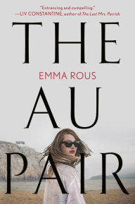 Title: The Au Pair, Author: Emma Rous