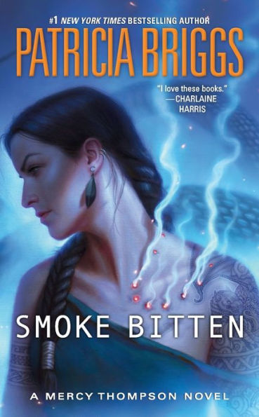 Smoke Bitten (Mercy Thompson Series #12)