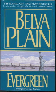 Title: Evergreen: A Novel, Author: Belva Plain