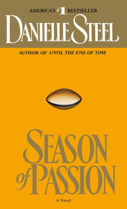 Title: Season of Passion, Author: Danielle Steel