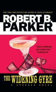 Title: The Widening Gyre (Spenser Series #10), Author: Robert B. Parker