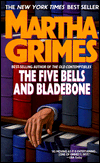 Title: The Five Bells and Bladebone (Richard Jury Series #9), Author: Martha Grimes