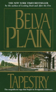 Title: Tapestry: A Novel, Author: Belva Plain