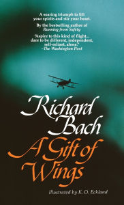 Title: A Gift of Wings, Author: Richard Bach