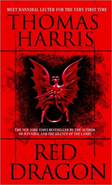 Red Dragon (Hannibal Lecter Series #1)