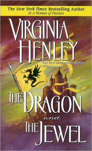 Title: The Dragon and the Jewel, Author: Virginia Henley