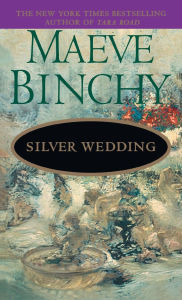 Silver Wedding: A Novel