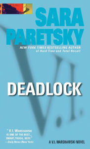 Title: Deadlock (V. I. Warshawski Series #2), Author: Sara Paretsky