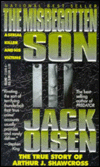 Title: Misbegotten Son: A Serial Killer and His Victims - The True Story of Arthur J. Shawcross, Author: Jack Olsen