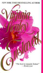 Title: Enslaved, Author: Virginia Henley