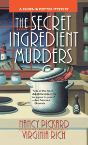 Title: The Secret Ingredient Murders (Eugenia Potter Series #3), Author: Nancy Pickard