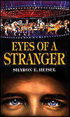 Title: Eyes of a Stranger, Author: Sharon E. Heisel