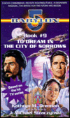 Title: Babylon 5 #9: To Dream in the City of Sorrows, Author: Kathryn M. Drennan