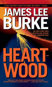 Title: Heartwood (Holland Family Series), Author: James Lee Burke
