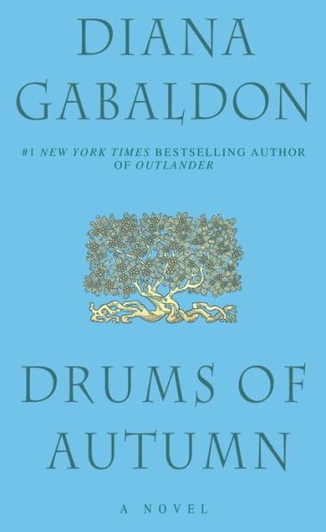 Drums of Autumn (Outlander Series #4)