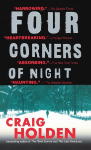 Title: Four Corners of Night, Author: Craig Holden