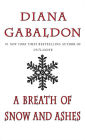 A Breath of Snow and Ashes (Outlander Series #6)