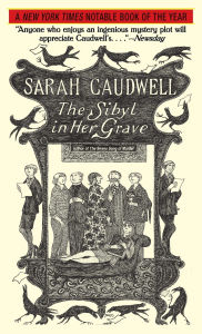 Title: The Sibyl in Her Grave, Author: Sarah L. Caudwell