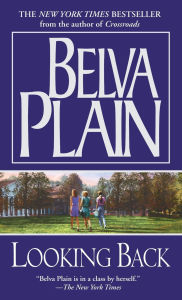 Title: Looking Back, Author: Belva Plain