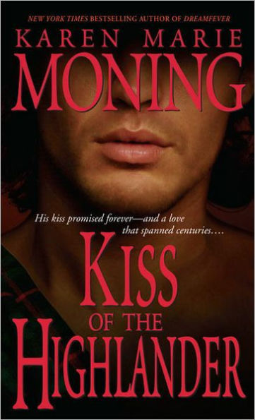 Kiss of the Highlander (Highlander Series #4)