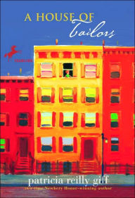 Title: A House of Tailors, Author: Patricia Reilly Giff