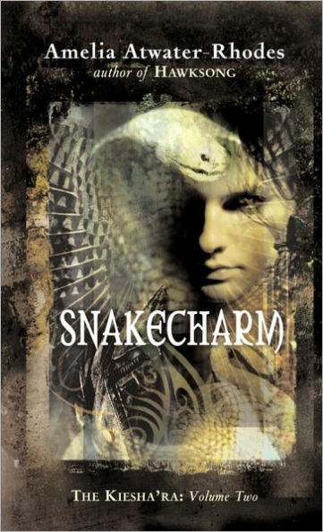 Snakecharm (The Kiesha'ra Series #2)
