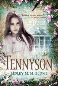 Title: Tennyson, Author: Lesley M. M. Blume