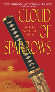 Title: Cloud of Sparrows, Author: Takashi Matsuoka