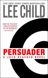 Title: Persuader (Jack Reacher Series #7), Author: Lee Child