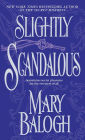 Slightly Scandalous (Bedwyn Saga Series #3)