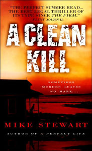 Title: A Clean Kill, Author: Mike Stewart