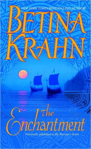 Title: The Enchantment, Author: Betina Krahn
