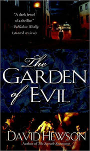 Title: The Garden of Evil (Nic Costa Series #6), Author: David Hewson