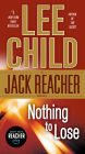 Nothing to Lose (Jack Reacher Series #12)