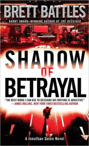 Title: Shadow of Betrayal (Jonathan Quinn Series #3), Author: Brett Battles