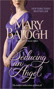 Title: Seducing an Angel (Huxtable Quintet Series #4), Author: Mary Balogh